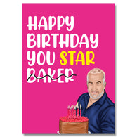 Happy Birthday You Star Baker Bake Off Birthday Card